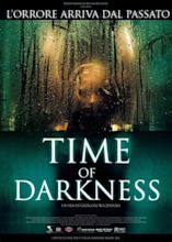 Time of darkness - Film (2009)