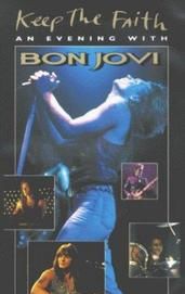 Bon Jovi: Keep the Faith - An Evening with Bon Jovi