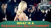 An expert reveals how celebrity obsession can turn into a 'parasocial relationship'