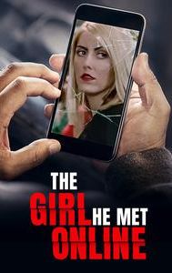 The Girl He Met Online