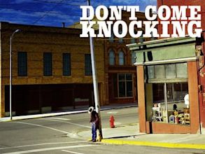 Don’t Come Knocking