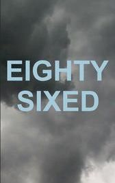 Eighty-Sixed