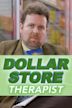 Dollar Store Therapist