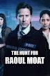 The Hunt for Raoul Moat