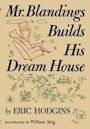 Mr. Blandings Builds His Dream House