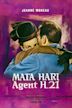 Mata-Hari Agent H21