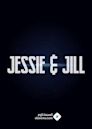 Jessie & Jill