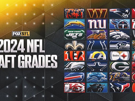 2024 NFL Draft grades: Analyzing all 32 teams' classes; Who gets top marks?