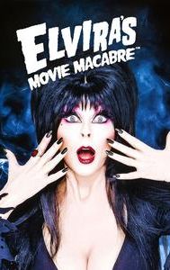 Elvira's Movie Macabre