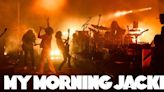 My Morning Jacket to Play Four Fall 2024 Headline Shows