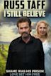 Russ Taff: I Still Believe