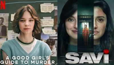 Netflix Global Top 10: A Good Girl's Guide To Murder Debuts In 1st Place, Savi Rises Up Charts To 2nd Spot