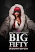 Big Fifty: The DelRhonda Hood Story