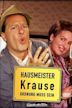 Hausmeister Krause - Ordnung muss sein