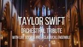 Taylor Swift Orchestral Tribute - Doncaster Minster 7th June at Doncaster Minster