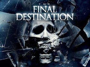 The Final Destination