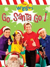 The Wiggles: Go Santa Go Pictures - Rotten Tomatoes