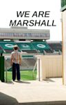 We Are Marshall