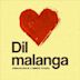 Dil Malanga