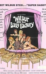 Wilbur and the Baby Factory