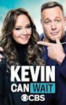 Kevin Can Wait