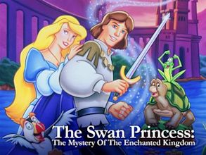 The Swan Princess: The Mystery of the Enchanted Kingdom