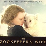 Zookeeper's Wife [Original Motion Picture Soundtrack]