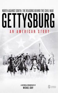 Gettysburg - An American Story