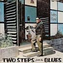 Two Steps From the Blues