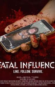 Fatal Influence: Like. Follow. Survive.