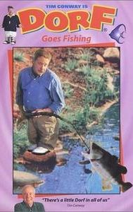 Dorf Goes Fishing