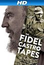 The Fidel Castro Tapes