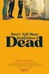 Don't Tell Mom the Babysitter's Dead (2024 film)