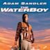 The Waterboy