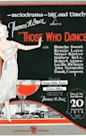 Those Who Dance (1924 film)