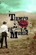 Tiempo de morir