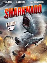 Sharknado – Genug gesagt!