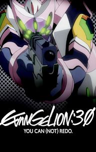 Evangelion: 3.0 You Can (Not) Redo