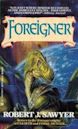 Foreigner (Sawyer novel)