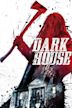 Dark House – Dunkles Vermächtnis