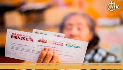 Confirman FECHAS de pago Pensión del Bienestar para bimestre de julio