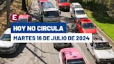 ¡Atención! Hoy No Circula martes 16 de julio de 2024 en CDMX y Edomex