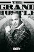 The Grand Hustle