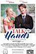 Talk to the Hands