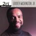 20th Century Masters - The Millennium Collection: The Best of Grover Washington, Jr.