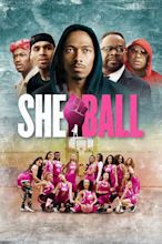 ‎She Ball (2020) directed by Nick Cannon • Reviews, film + cast ...