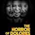 The Horror of Dolores Roach