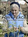 Pony Place - Presented by Shortz