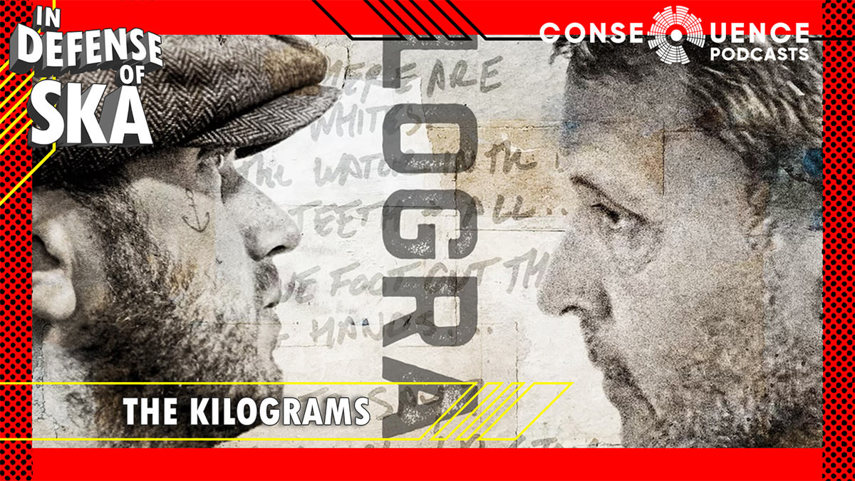 The Kilograms’ Sammy Kay and Joe Gittleman on the Ska Supergroup, Perfect Songs, and Cher: Podcast