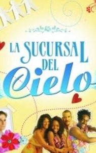 La sucursal del cielo